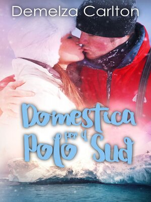 cover image of Domestica per il Polo Sud